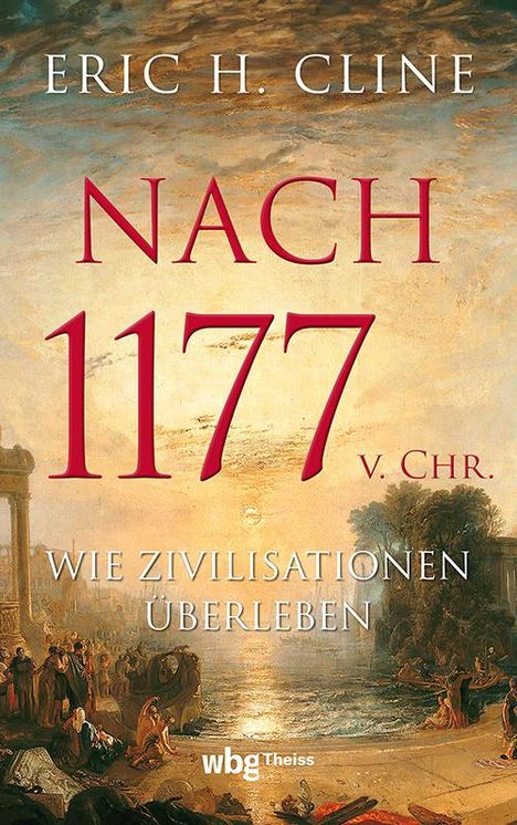 Eric H. Cline: Nach 1177 v. Chr., Buch