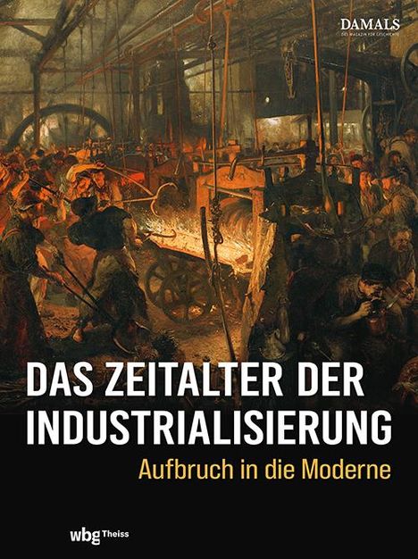 Das Zeitalter der Industrialisierung, Buch