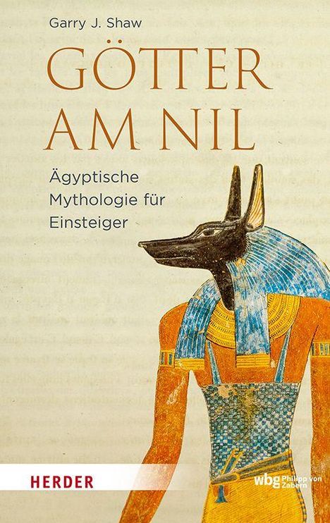 Titel: "Götter am Nil", Untertitel: "Ägyptische Mythologie für Einsteiger". Illustration eines ägyptischen Gottes mit Schakalkopf.