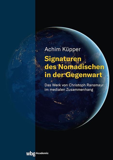 Achim Küpper: Signaturen des Nomadischen in der Gegenwart, Buch