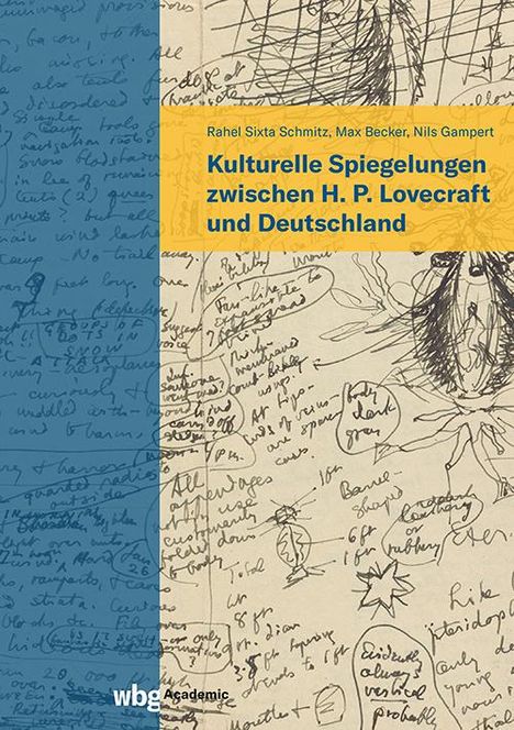 Kulturelle Spiegelungen zwischen H. P. Lovecraft und Deutschland, Buch