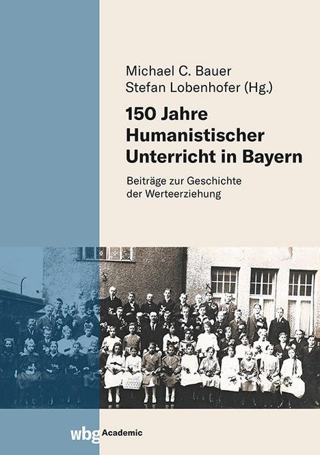 150 Jahre Humanistischer Unterricht in Bayern, Buch