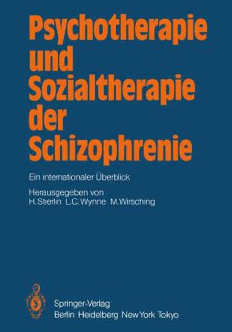 Psychotherapie und Sozialtherapie der Schizophrenie, Buch