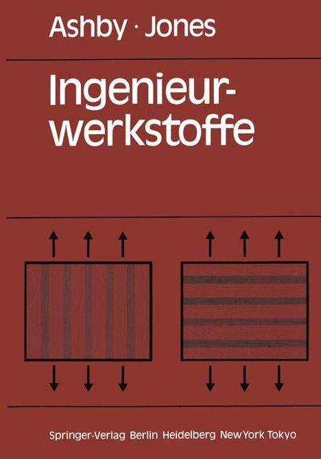 Michael F. Ashby: Ingenieurwerkstoffe, Buch