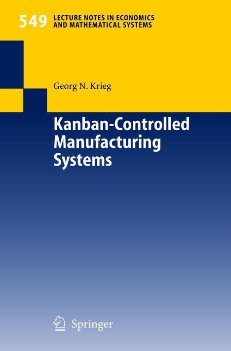 Georg Krieg: Kanban-Controlled Manufacturing Systems, Buch
