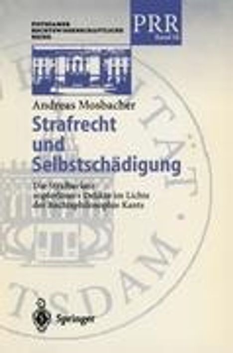 Andreas Mosbacher: Strafrecht und Selbstschädigung, Buch