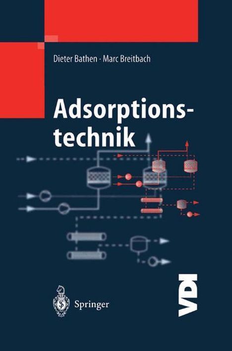 Dieter Bathen: Adsorptionstechnik, Buch