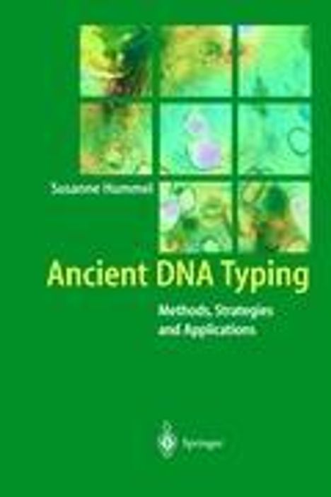 Susanne Hummel: Ancient DNA Typing, Buch