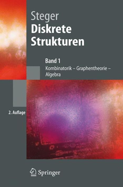 Angelika Steger: Diskrete Strukturen, Buch