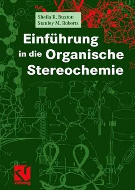 Sheila R. Buxton: Einführung in die Organische Stereochemie, Buch