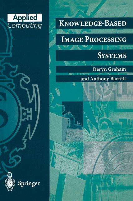 Anthony Barrett: Knowledge-Based Image Processing Systems, Buch