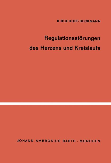 P. Beckmann: Regulationsstörungen des Herzens und Kreislaufs, Buch