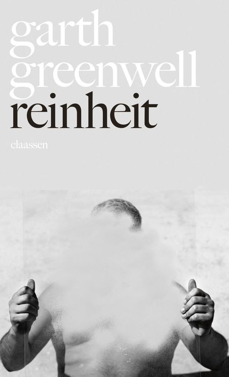 Garth Greenwell: Reinheit, Buch