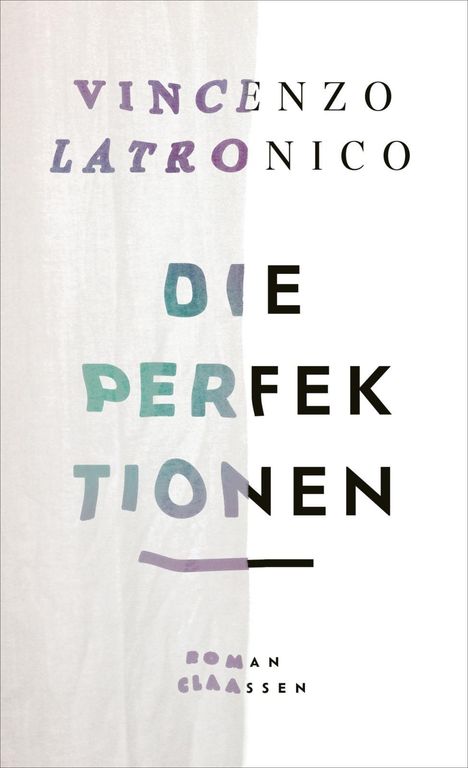 Vincenzo Latronico: Die Perfektionen, Buch