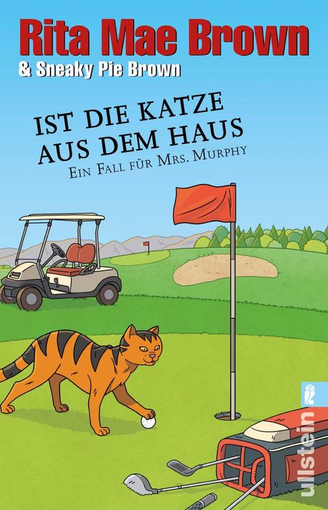 Rita Mae Brown: Ist die Katze aus dem Haus, Buch