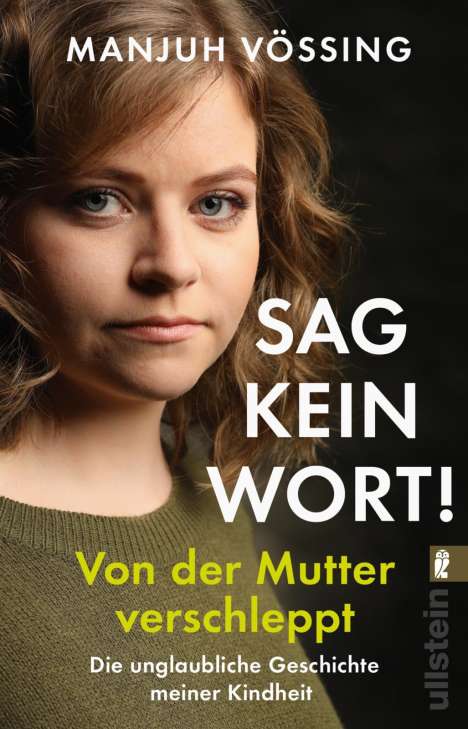 Manjuh Vössing: »Sag kein Wort!«, Buch