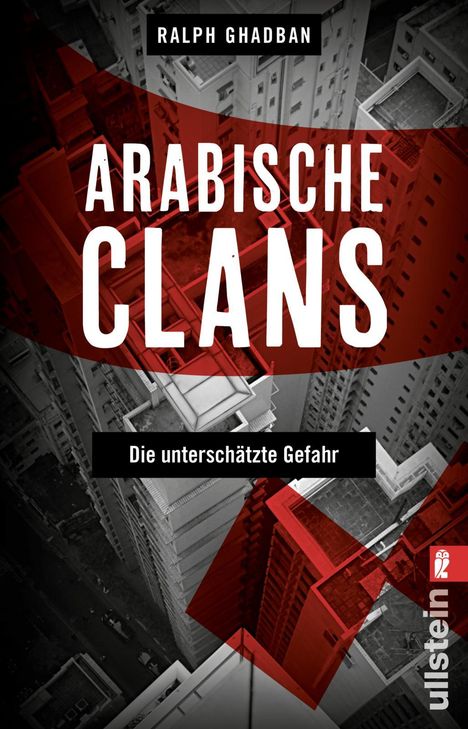 Ralph Ghadban: Arabische Clans, Buch