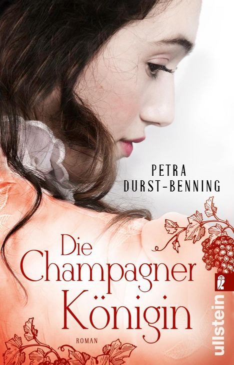 Petra Durst-Benning: Die Champagnerkönigin, Buch