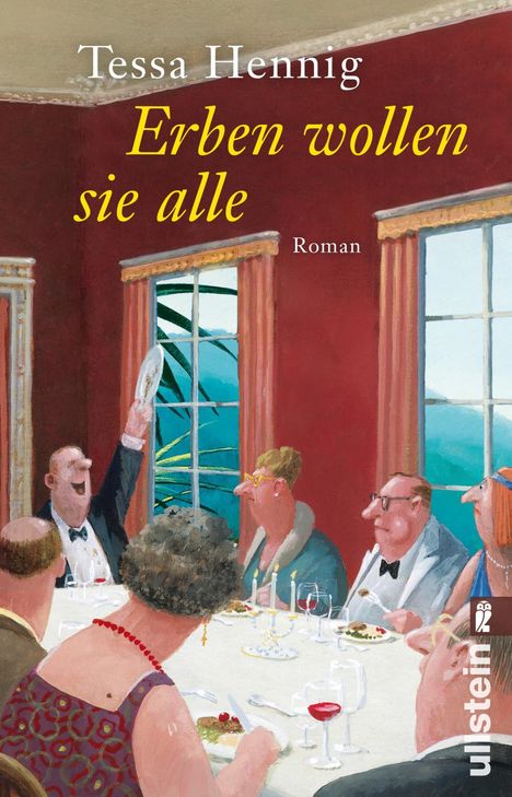 Tessa Hennig: Erben wollen sie alle, Buch