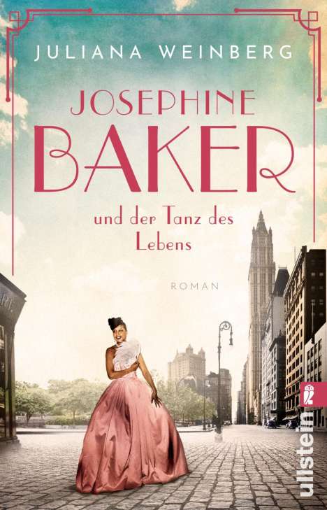 Juliana Weinberg: Josephine Baker und der Tanz des Lebens, Buch