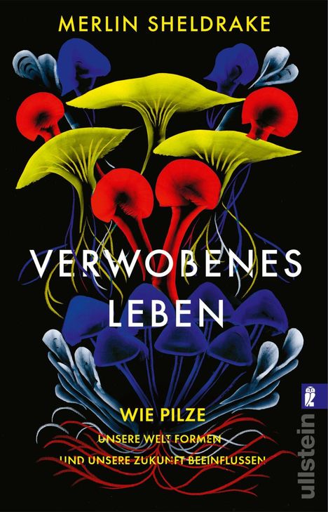 Merlin Sheldrake: Verwobenes Leben, Buch