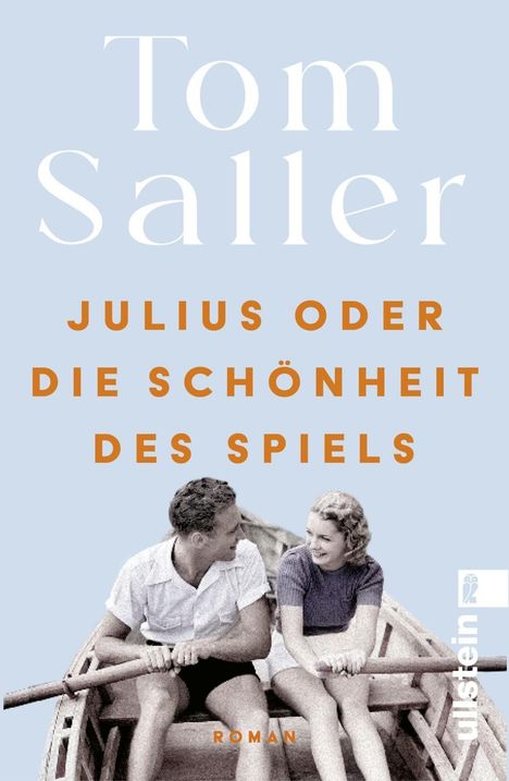 Tom Saller: Julius oder die Schönheit des Spiels, Buch