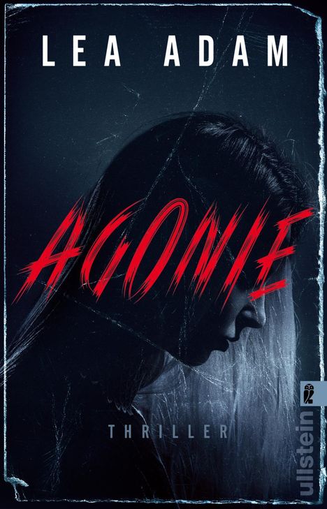 Lea Adam: Agonie, Buch