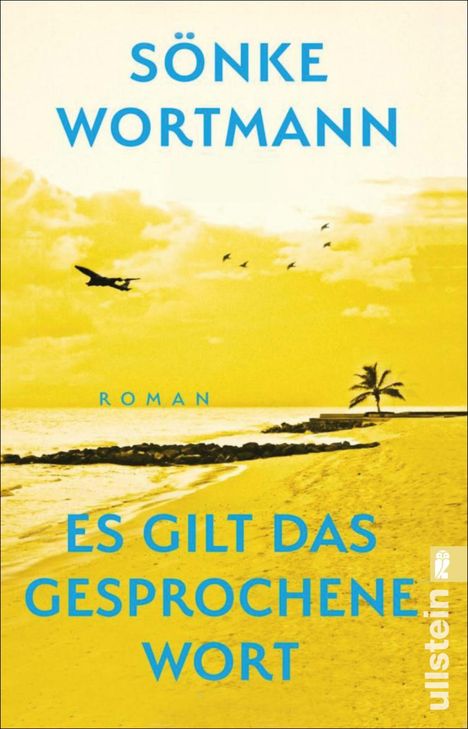 Sönke Wortmann: Es gilt das gesprochene Wort, Buch