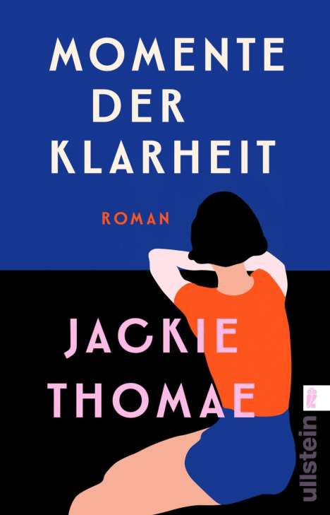 Jackie Thomae: Momente der Klarheit, Buch