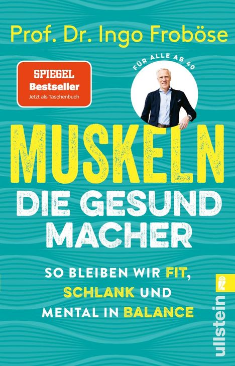 Ingo Froböse: Muskeln - die Gesundmacher, Buch