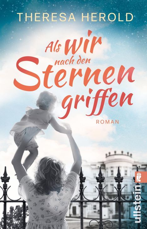 Theresa Herold: Als wir nach den Sternen griffen, Buch