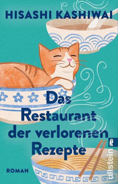 Hisashi Kashiwai: Das Restaurant der verlorenen Rezepte, Buch