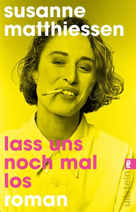 Susanne Matthiessen: Lass uns noch mal los, Buch