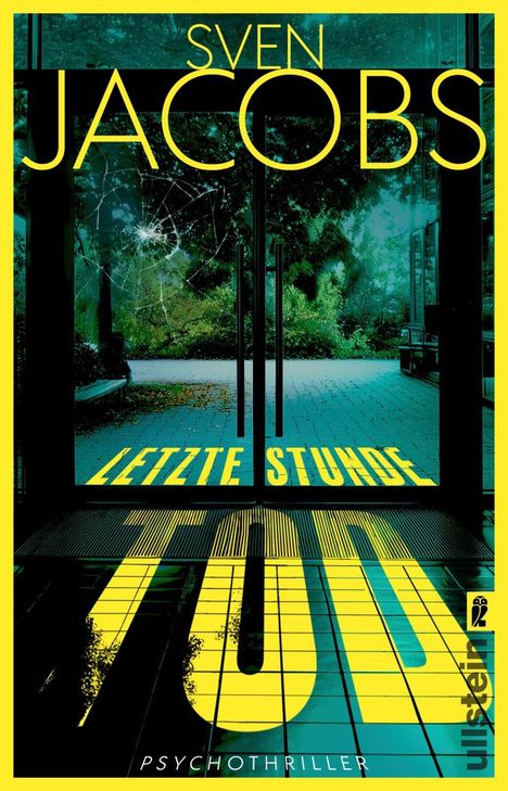 Sven Jacobs: Letzte Stunde Tod, Buch
