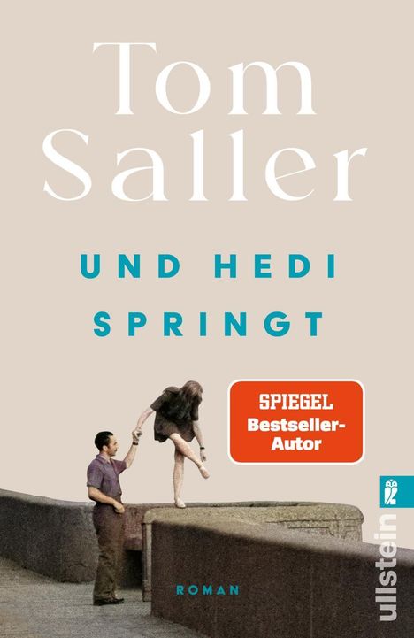 Text: "UND HEDI SPRINGT", "SPIEGEL Bestseller-Autor". Zwei Menschen auf einer Mauer, Mann hilft Frau herunter.