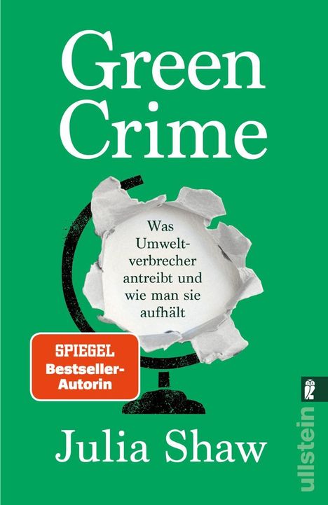 "Green Crime" von Julia Shaw. Text: Was Umweltverbrecher antreibt und wie man sie aufhält. Grüner Hintergrund mit Globus.
