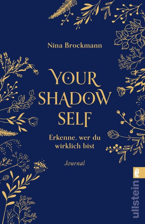 Text: "Nina Brockmann YOUR SHADOW SELF Erkenne, wer du wirklich bist Journal." Goldene florale Muster auf dunkelblau.