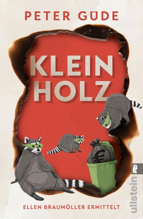 Text: "Peter Güde, KLEINHOLZ, Ellen Braumöller ermittelt." Illustration von Waschbären und einer Mülltonne mit Geldsack.
