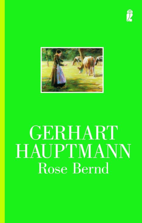 Gerhart Hauptmann: Rose Bernd, Buch