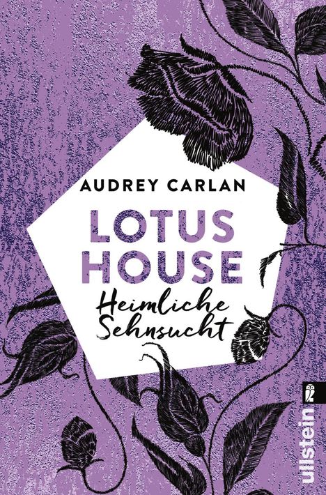 Audrey Carlan: Lotus House - Heimliche Sehnsucht, Buch