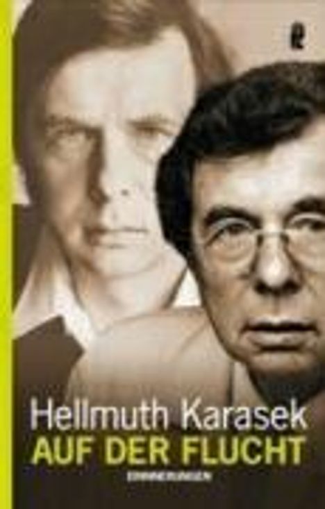 Hellmuth Karasek: Karasek, H: Auf der Flucht, Buch