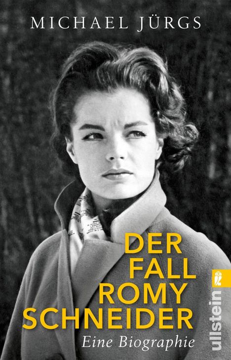 Michael Jürgs: Der Fall Romy Schneider, Buch