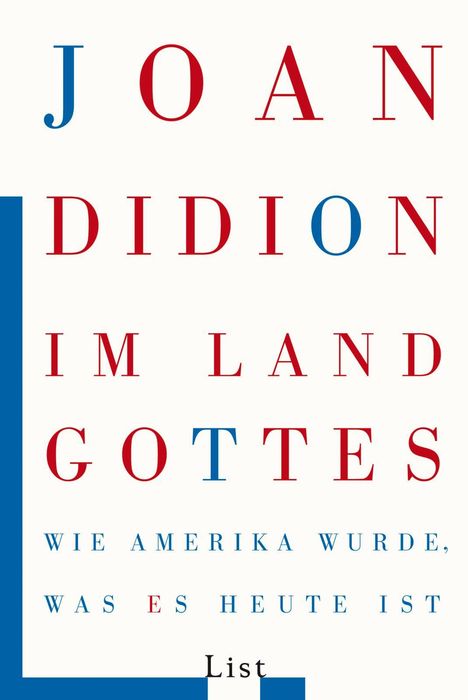 Joan Didion: Im Land Gottes, Buch