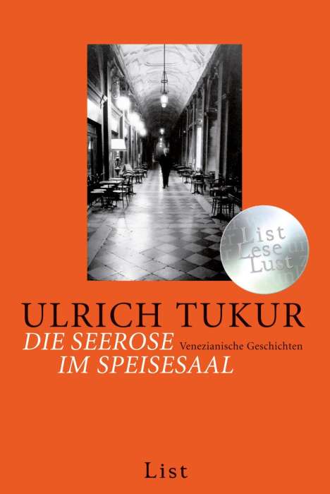 Ulrich Tukur: Die Seerose im Speisesaal, Buch