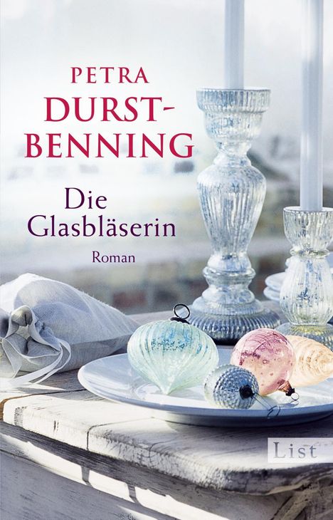 Petra Durst-Benning: Die Glasbläserin, Buch