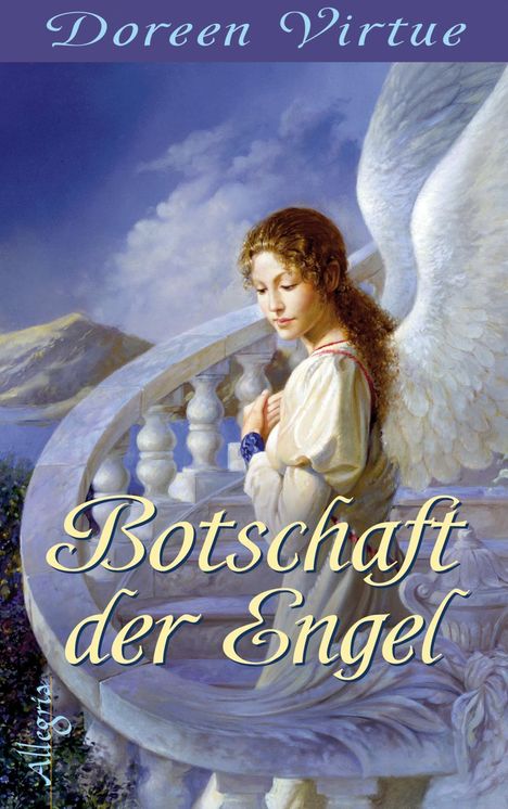 Doreen Virtue: Virtue, D: Botschaft der Engel, Buch
