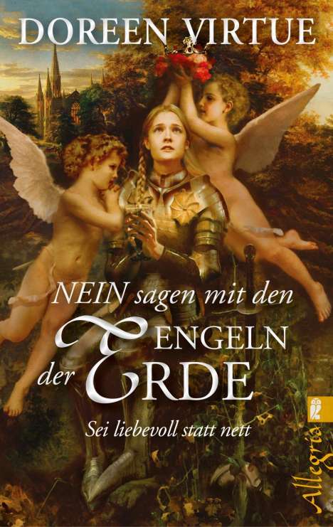 Doreen Virtue: NEIN sagen mit den Engeln der Erde, Buch