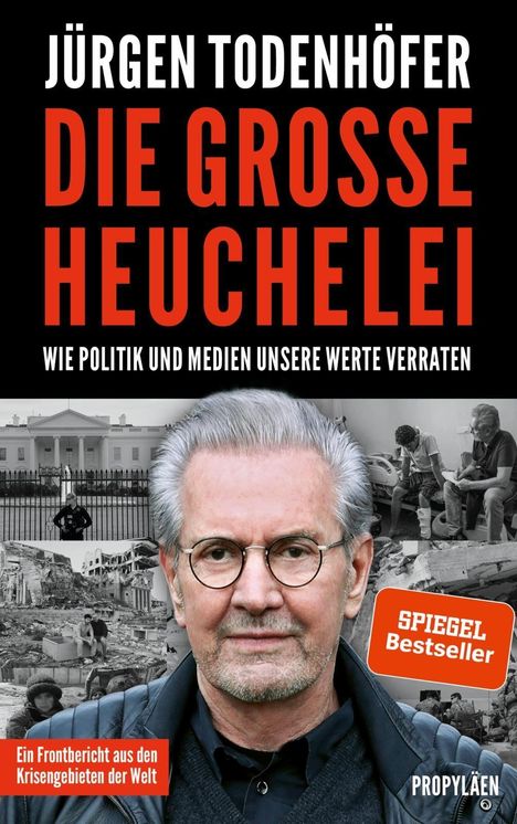Jürgen Todenhöfer: Die große Heuchelei, Buch