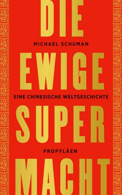 Michael Schuman: Die ewige Supermacht, Buch