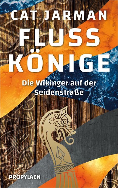 Cat Jarman: Flusskönige, Buch